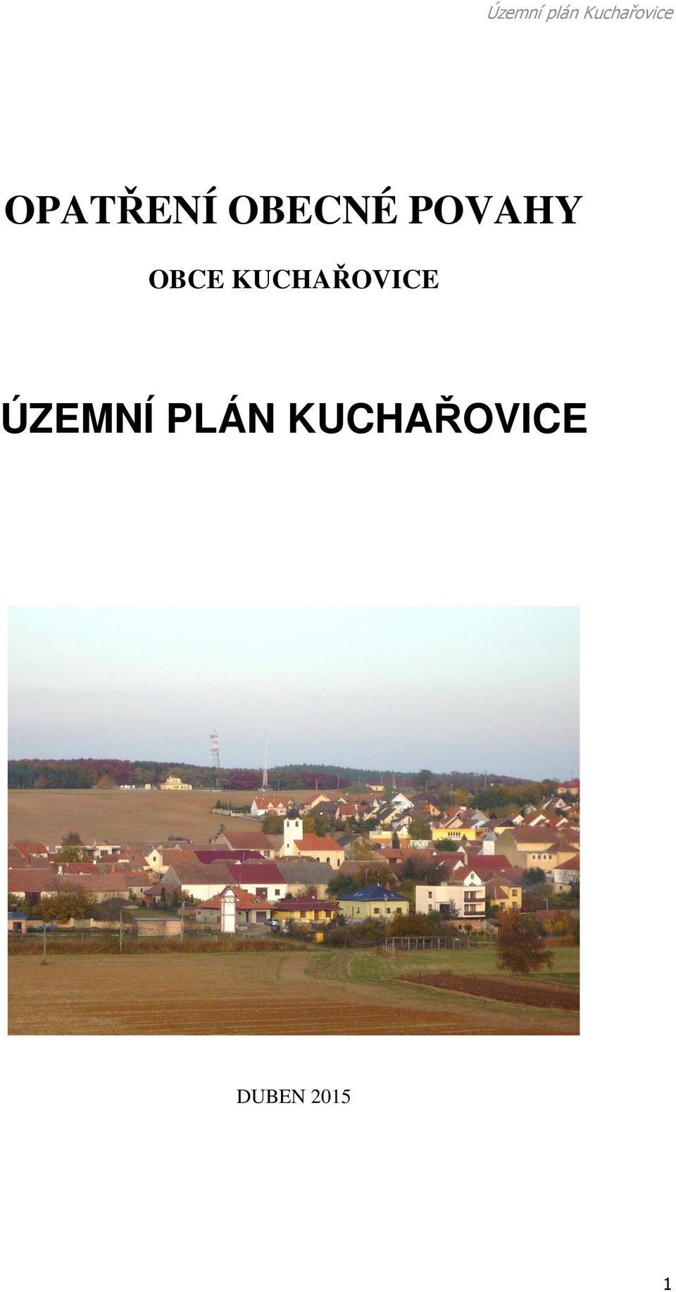 OBCE KUCHAŘOVICE ÚZEMNÍ