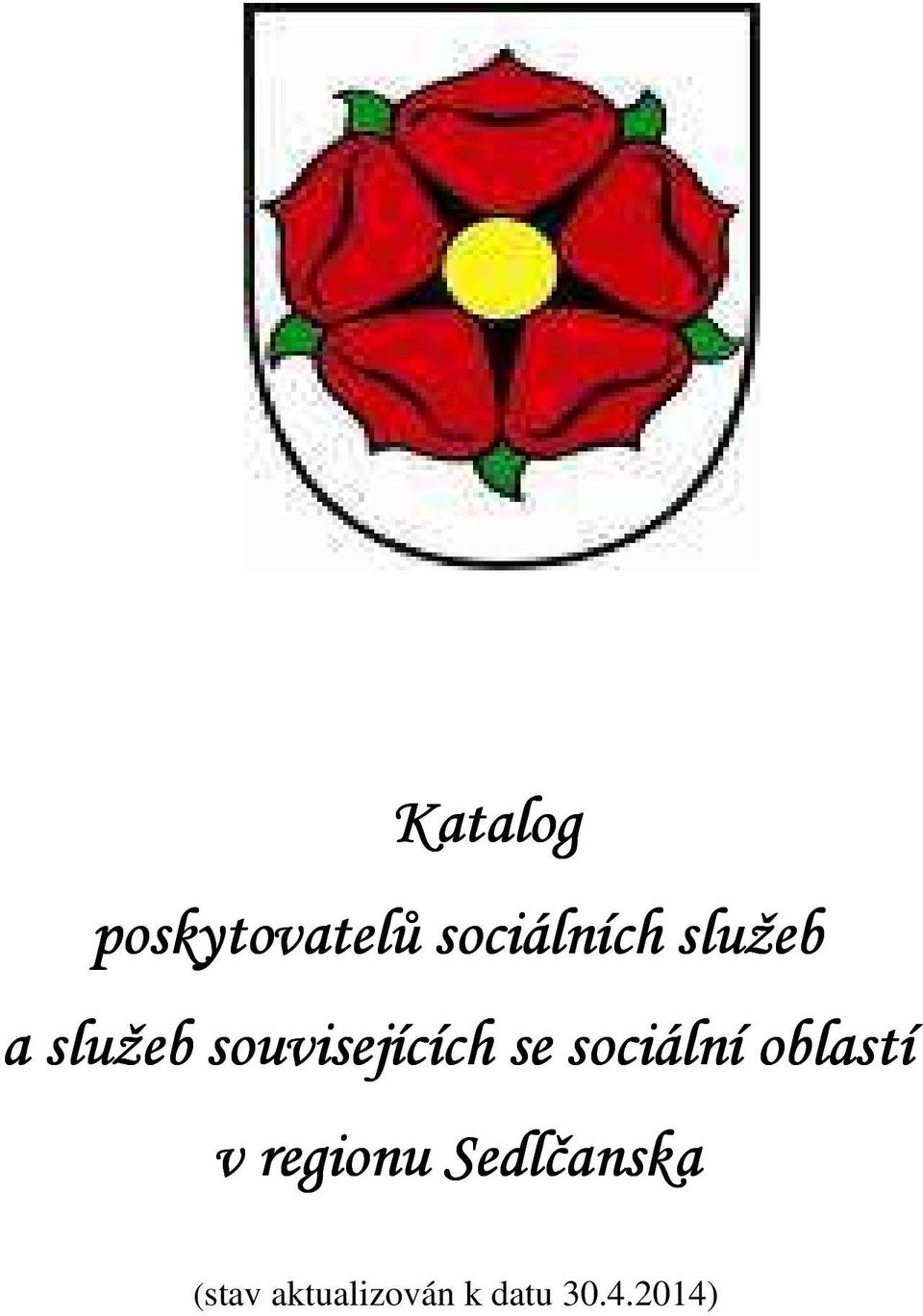 sociální oblastí v regionu