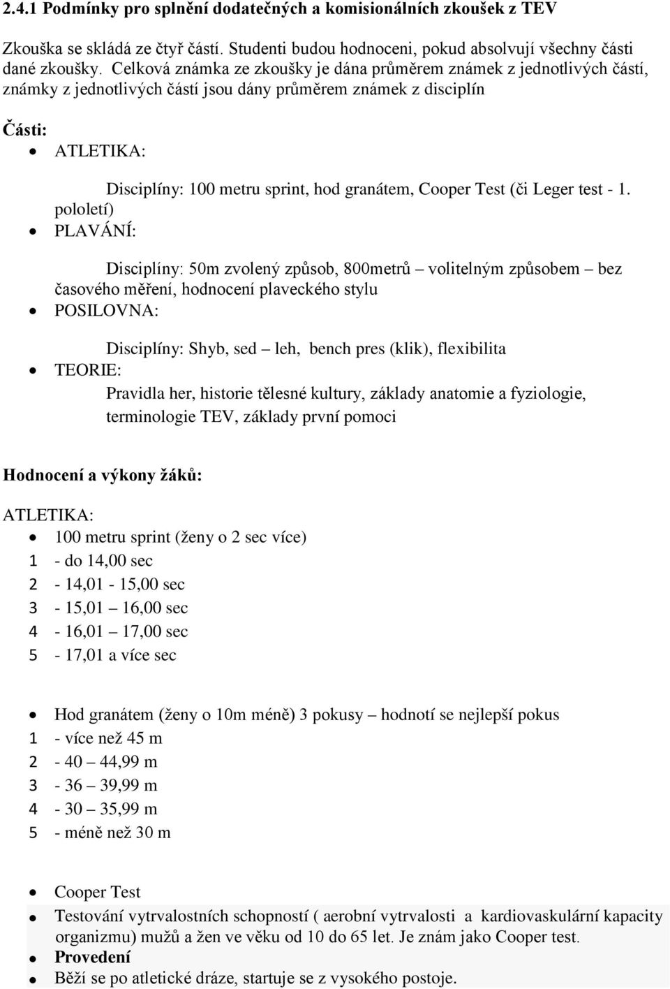 Cooper Test (či Leger test - 1.