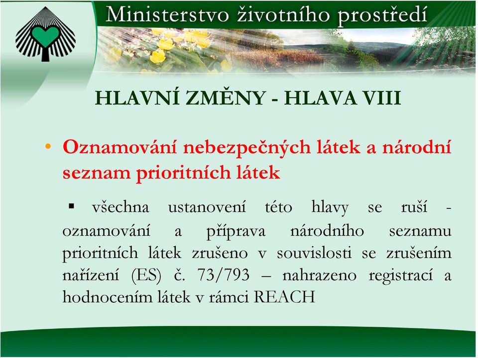 příprava národního seznamu prioritních látek zrušeno v souvislosti se