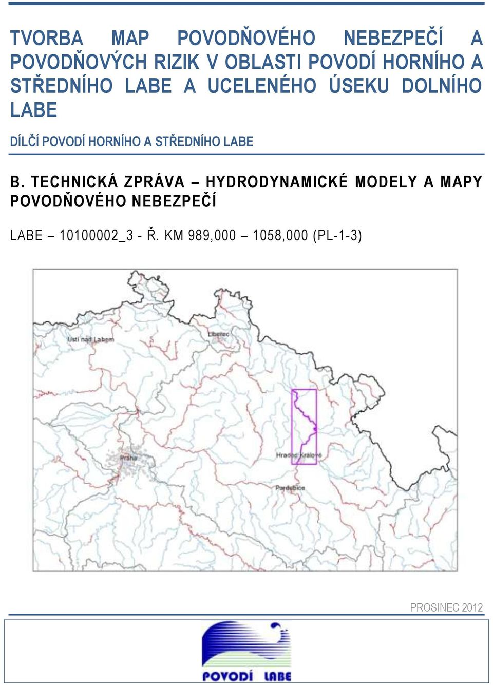 HORNÍHO A STŘEDNÍHO LABE B.