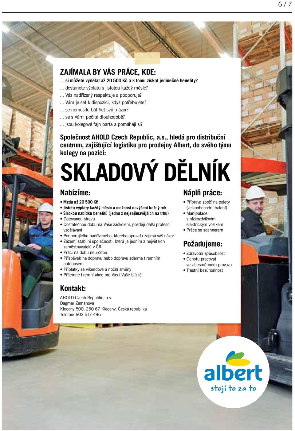 ozici, když potřebujete?... se