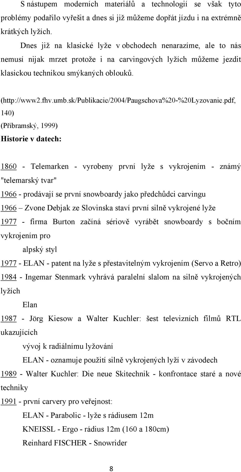 sk/publikacie/2004/paugschova%20-%20lyzovanie.