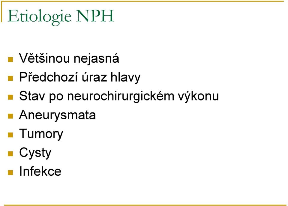 Stav po neurochirurgickém