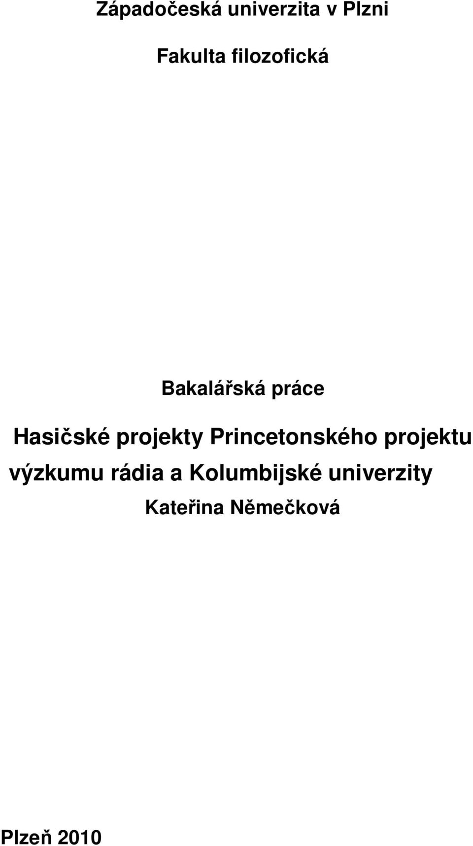 projekty Princetonského projektu výzkumu