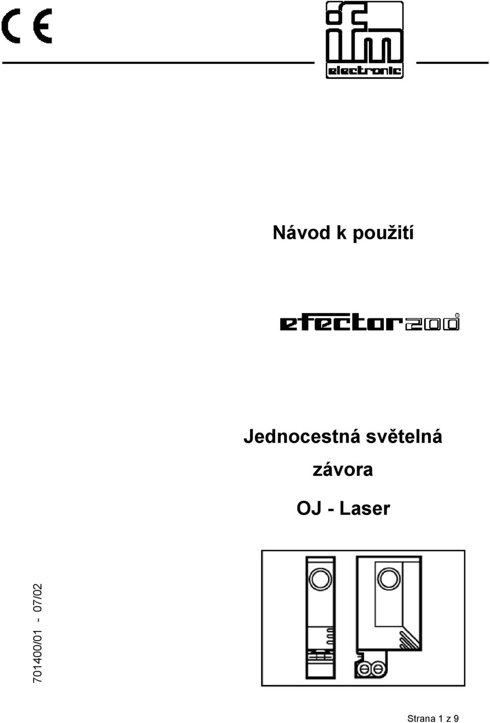 závora OJ - Laser