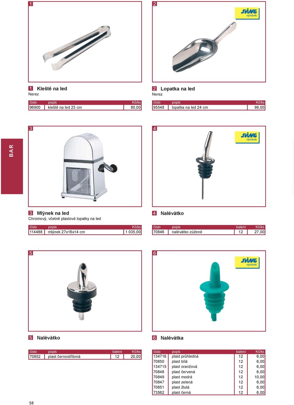 70852 plast černostříbrná 2 20,00 3476 70850 3475 70848 70849 70847 7085 762 plast průhledná plast bílá plast oranžová