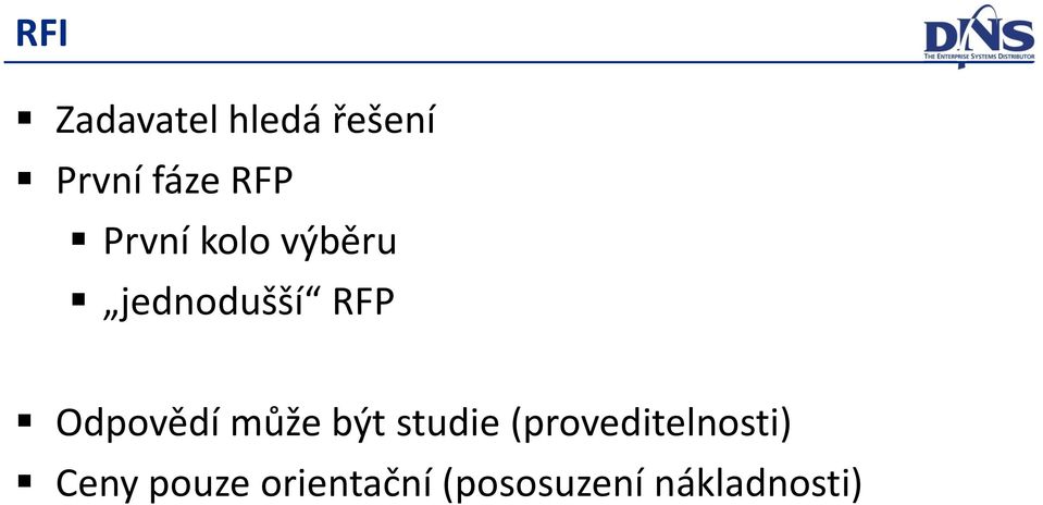 Odpovědí může být studie