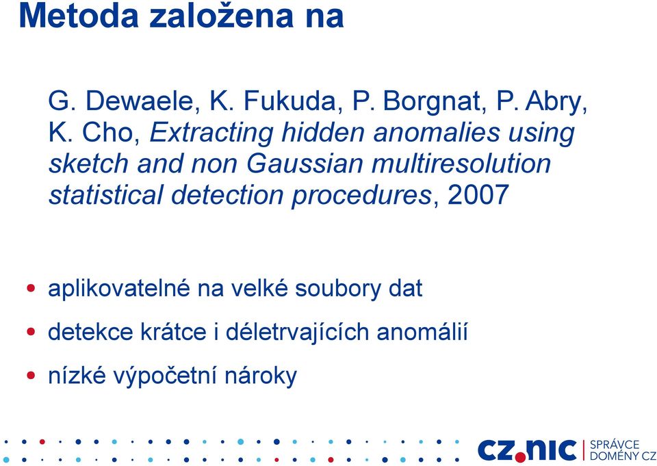multiresolution statistical detection procedures, 2007 aplikovatelné