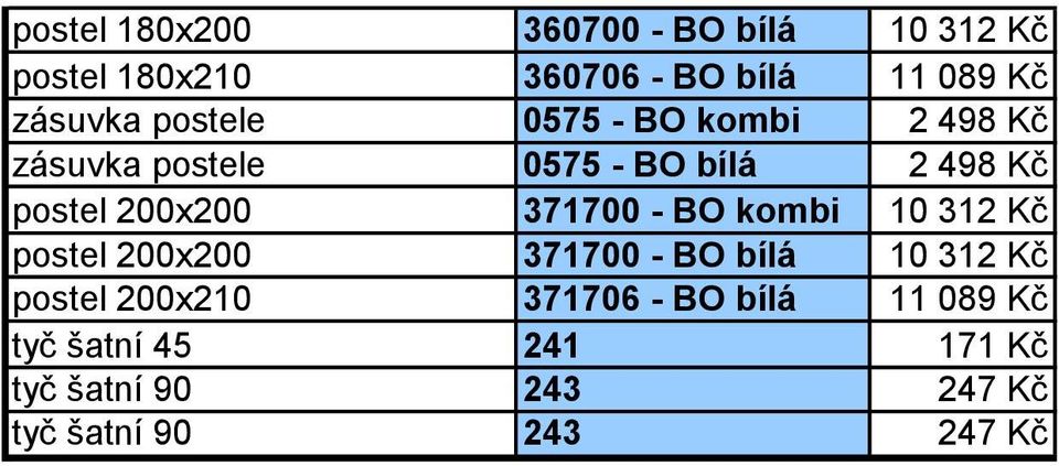 200x200 371700 - BO kombi 10 312 Kč postel 200x200 371700 - BO bílá 10 312 Kč postel