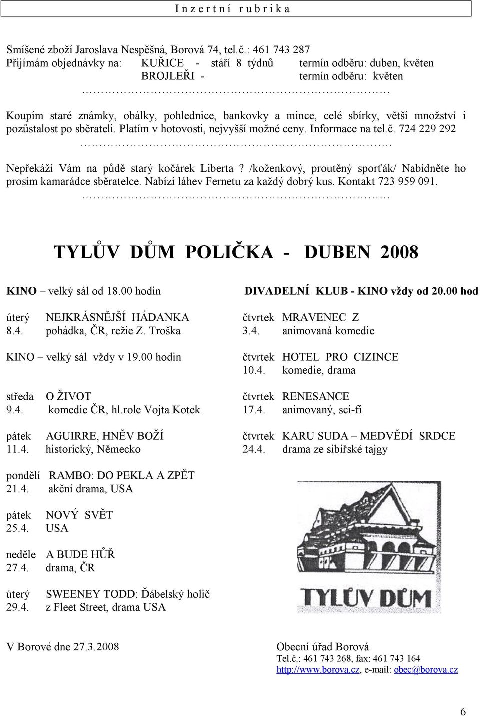 větší množství i pozůstalost po sběrateli. Platím v hotovosti, nejvyšší možné ceny. Informace na tel.č. 724 229 292. Nepřekáží Vám na půdě starý kočárek Liberta?