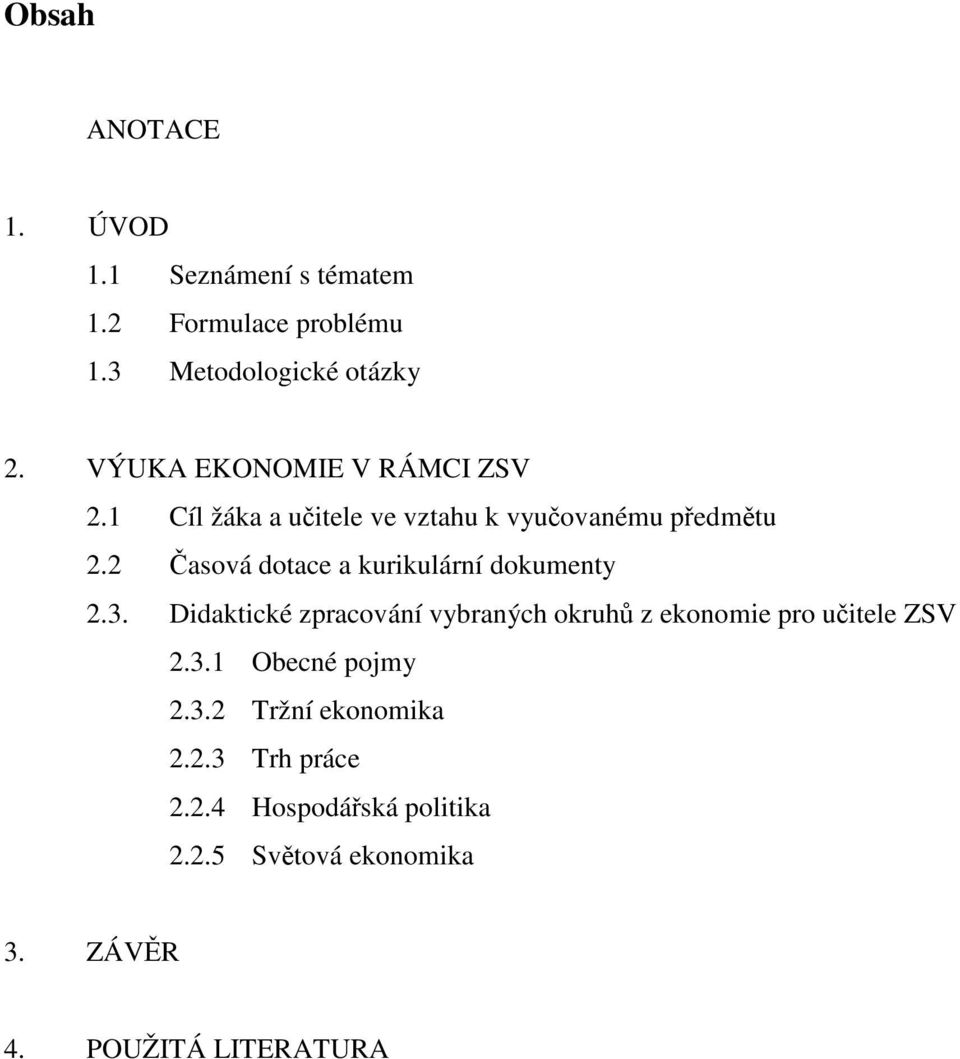 2 Časová dotace a kurikulární dokumenty 2.3.