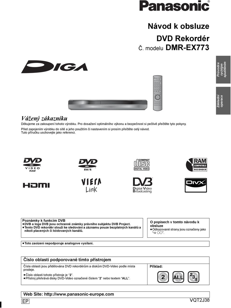 Tuto příručku uschovejte jako referenci. Poznámky k funkcím DVB DVB a loga DVB jsou ochranné známky právního subjektu DVB Project.