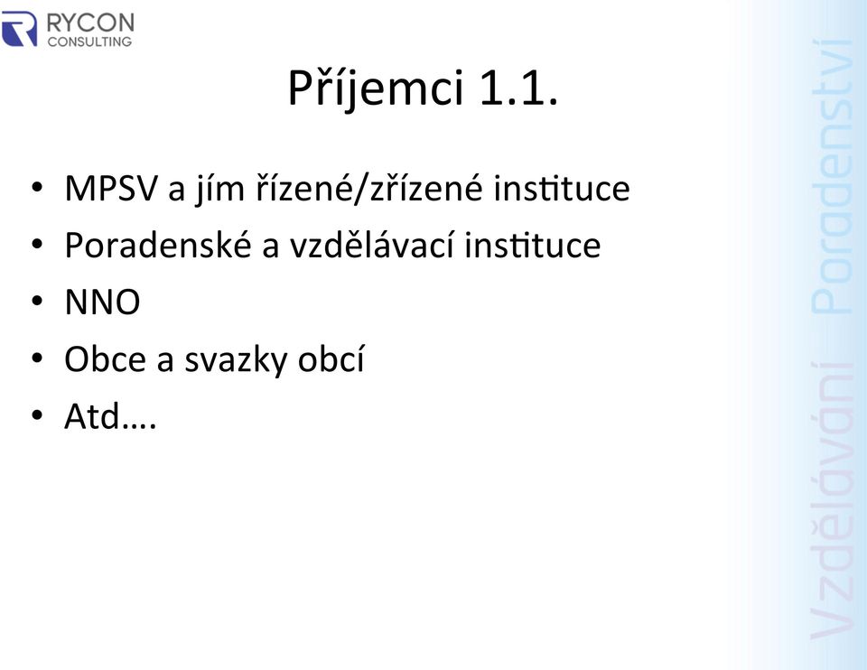 řízené/zřízené ins4tuce