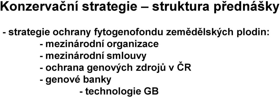 plodin: - mezinárodní organizace - mezinárodní