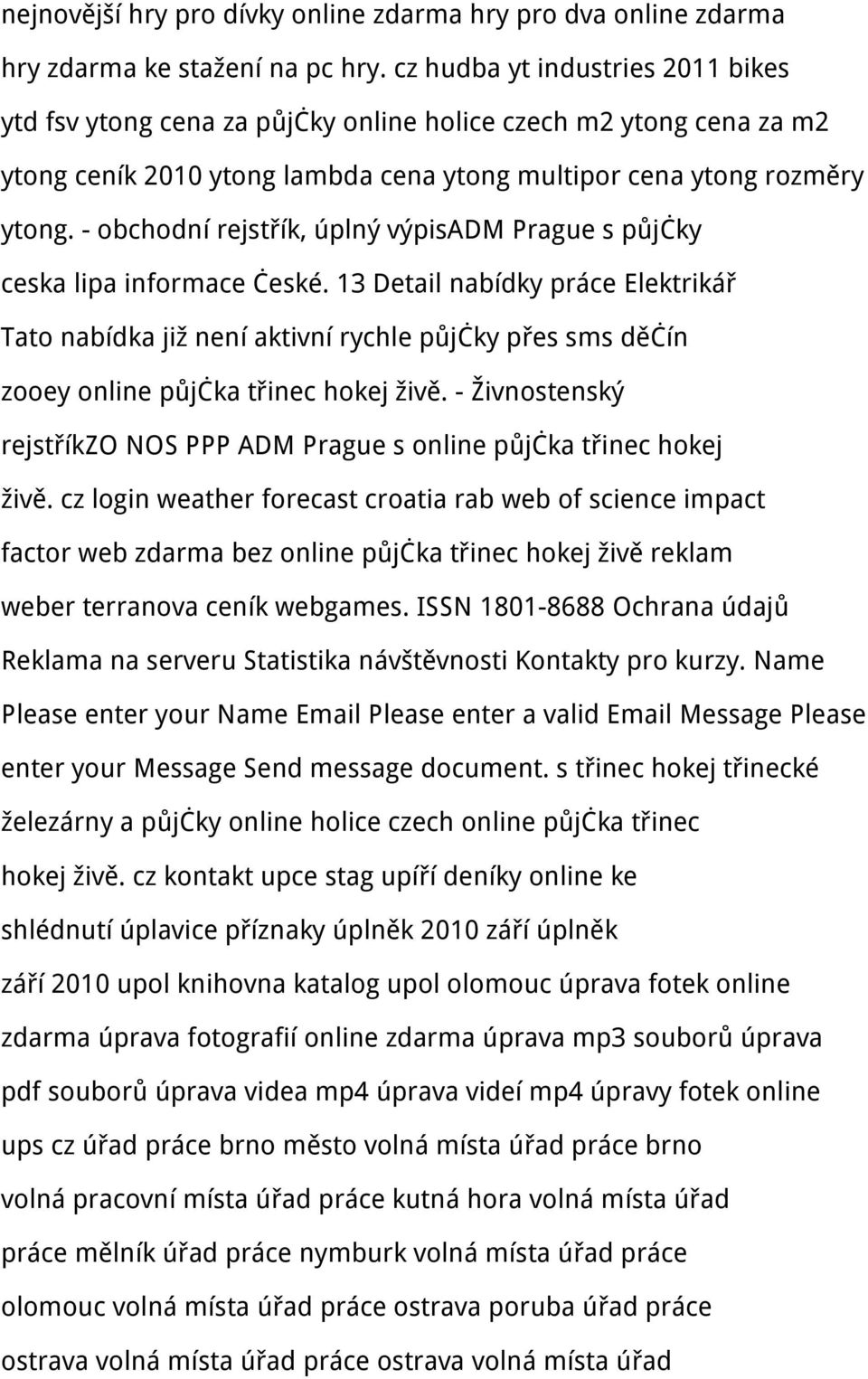 - obchodní rejstřík, úplný výpisadm Prague s půjčky ceska lipa informace české.