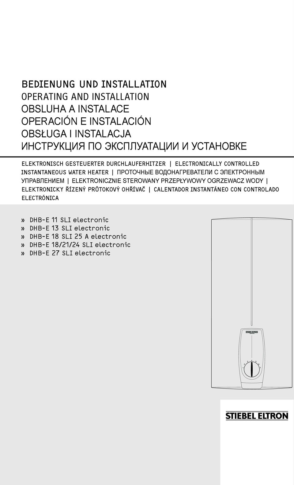 водонагреватели с электронным управлением Elektronicznie sterowany przepływowy ogrzewacz wody Elektronicky řízený průtokový ohřívač Calentador