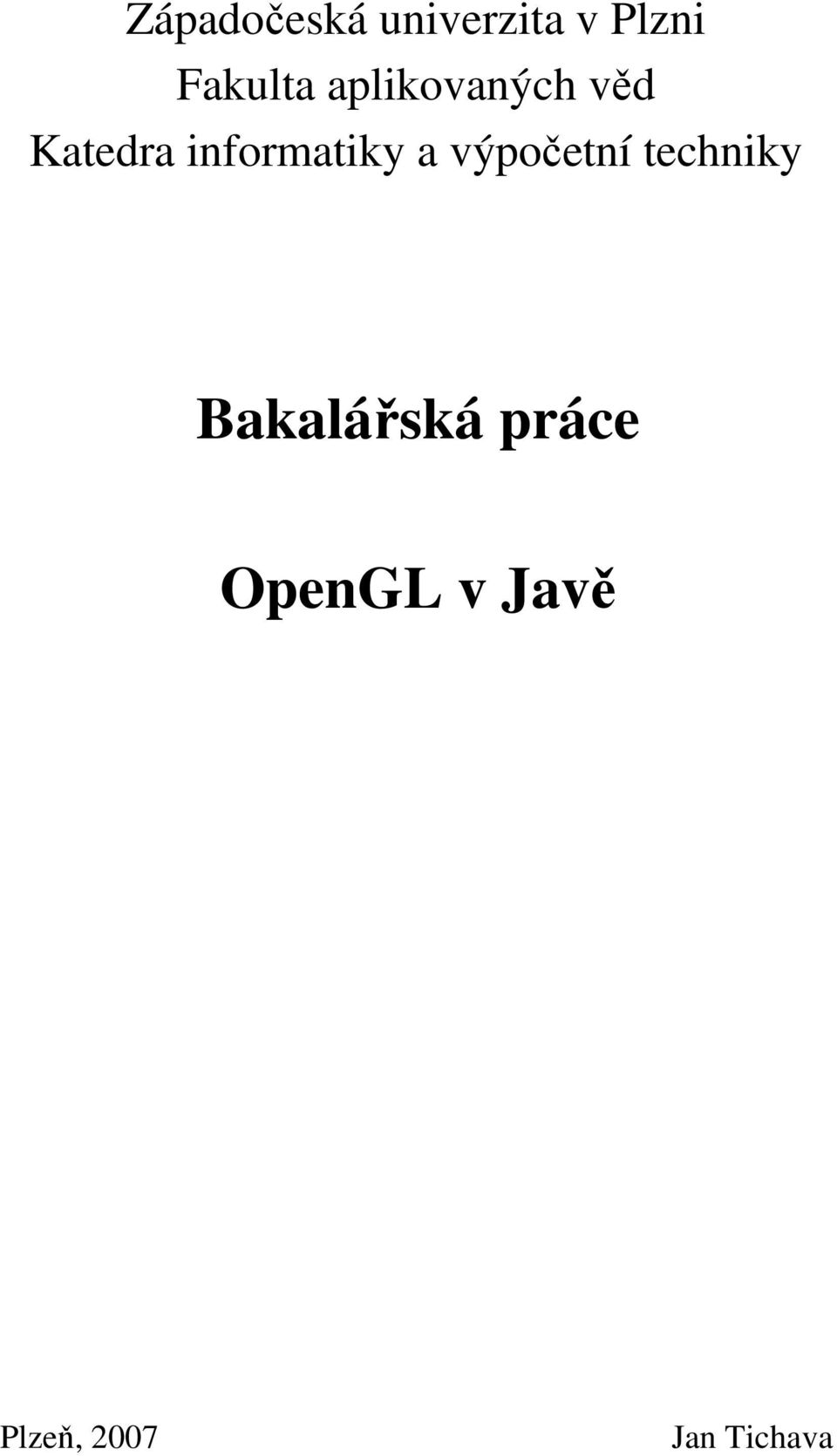 informatiky a výpočetní techniky Katedra informatiky výpočetní