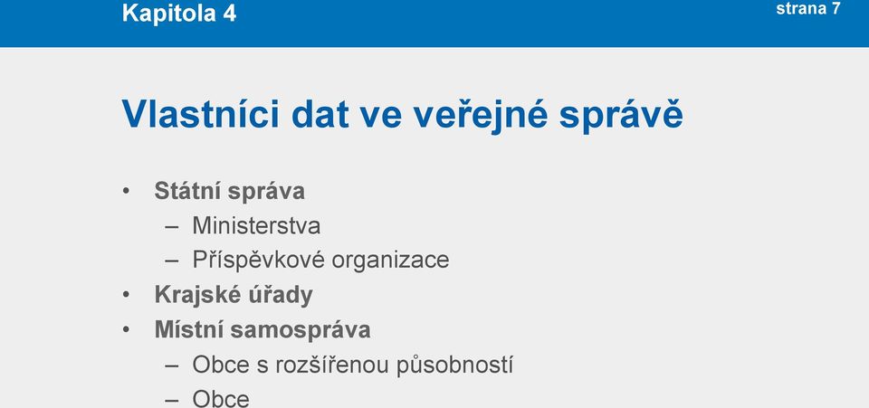 Příspěvkové organizace Krajské úřady