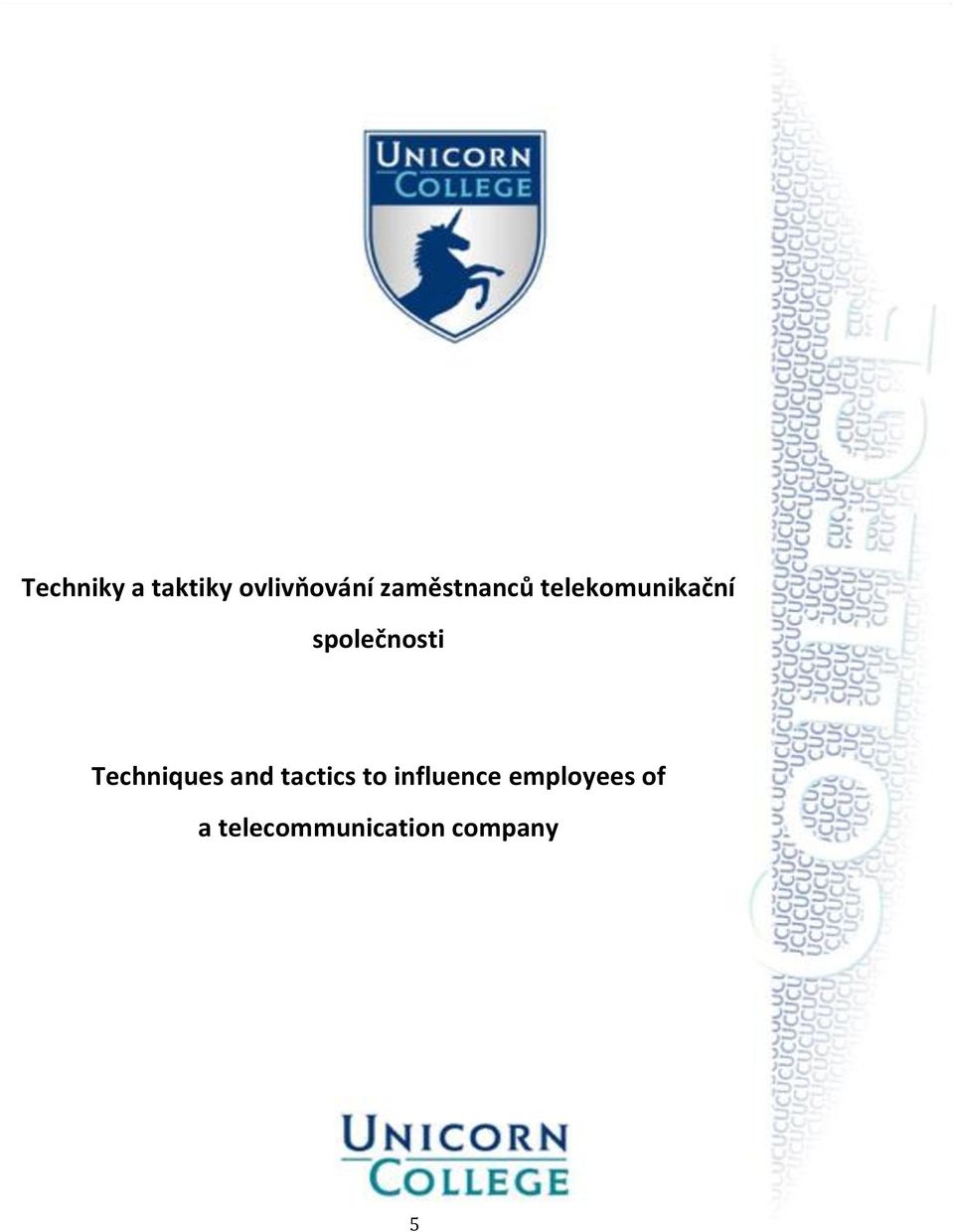 společnosti Techniques and tactics to