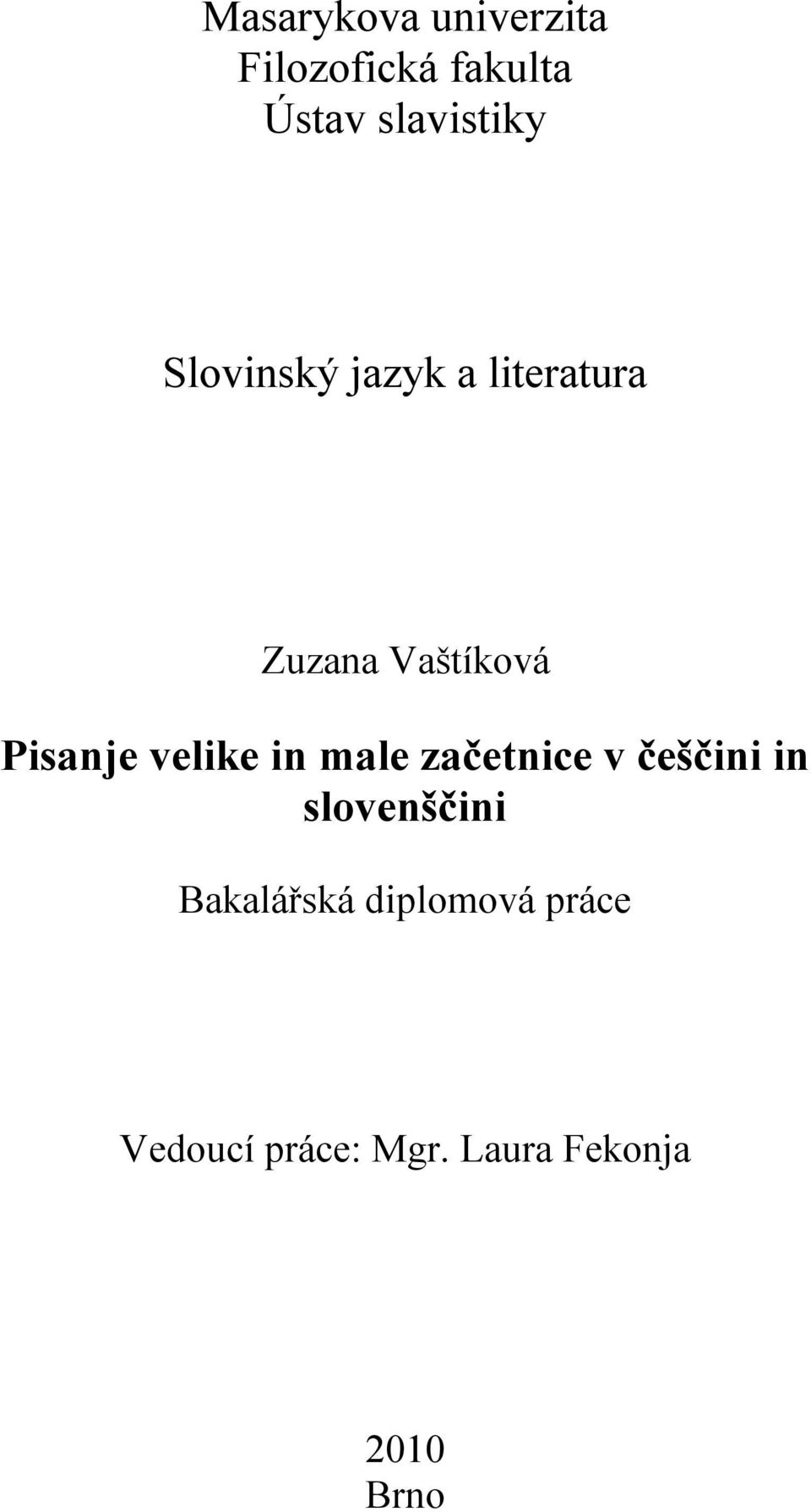 velike in male začetnice v češčini in slovenščini