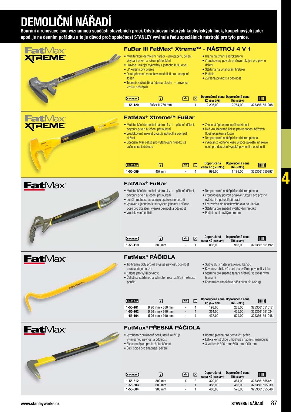 Fubar iii FatMax Xtreme - nástroj 4 v 1 Multifunkční demoliční nářadí pro páčení, dělení, ohýbání prken a fošen, přitloukání Hlavice i rukojeť vykovány z jednoho kusu oceli I kolejnicový průřez