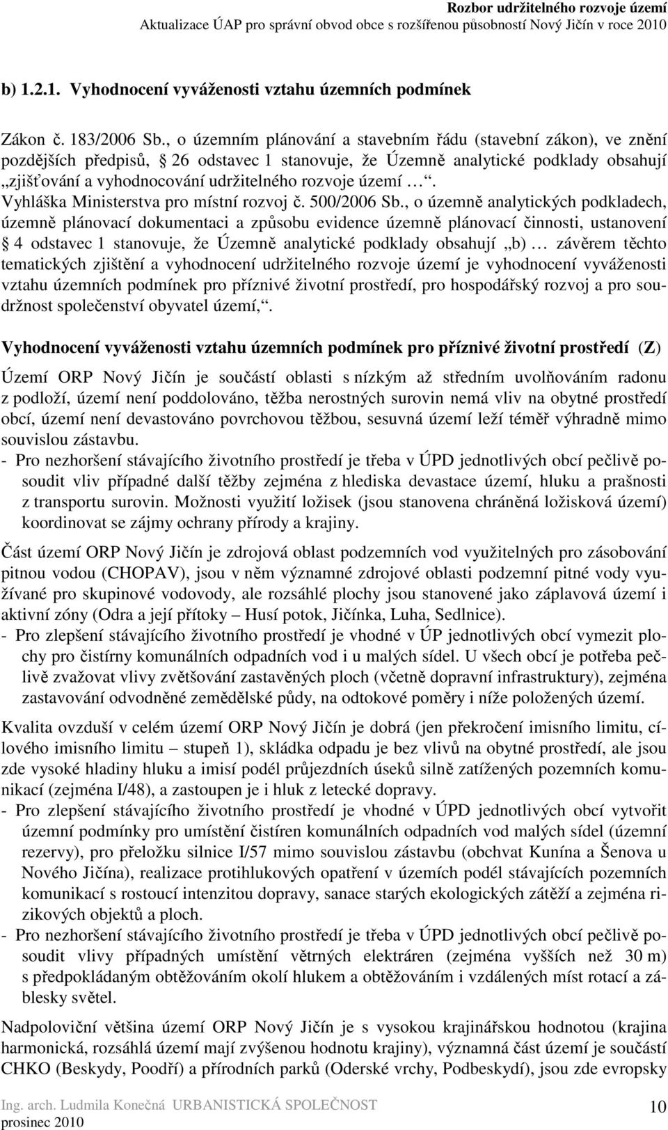 území. Vyhláška Ministerstva pro místní rozvoj č. 500/2006 Sb.