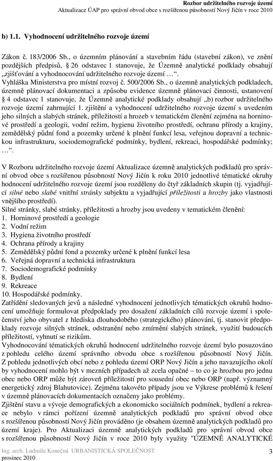 území. Vyhláška Ministerstva pro místní rozvoj č. 500/2006 Sb.