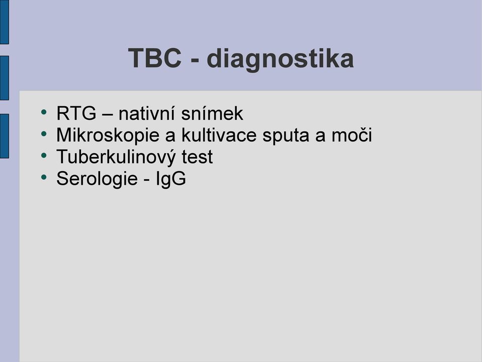 a kultivace sputa a moči