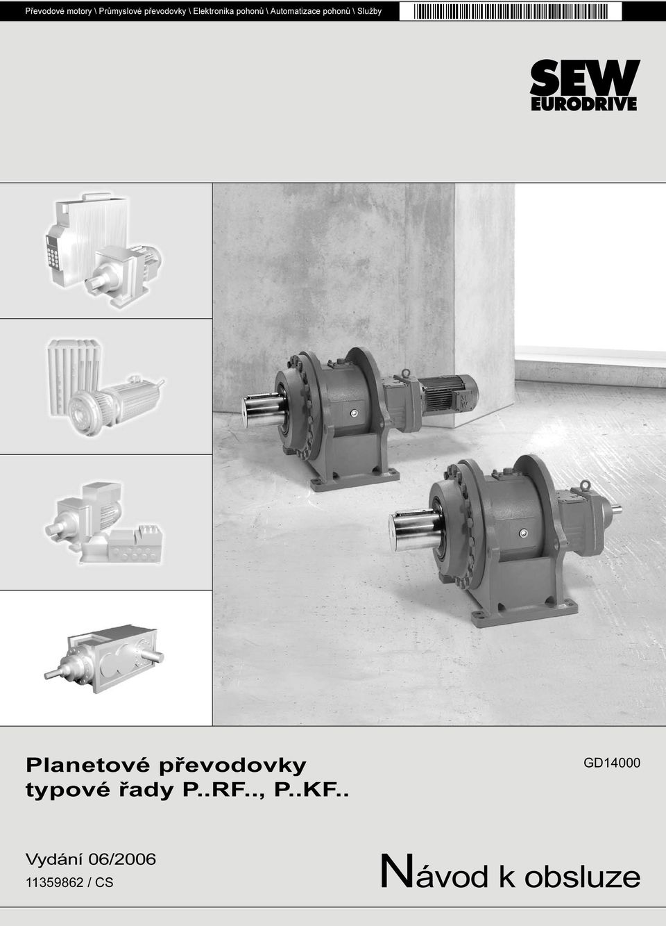 Služby Planetové převodovky typové řady P..RF.