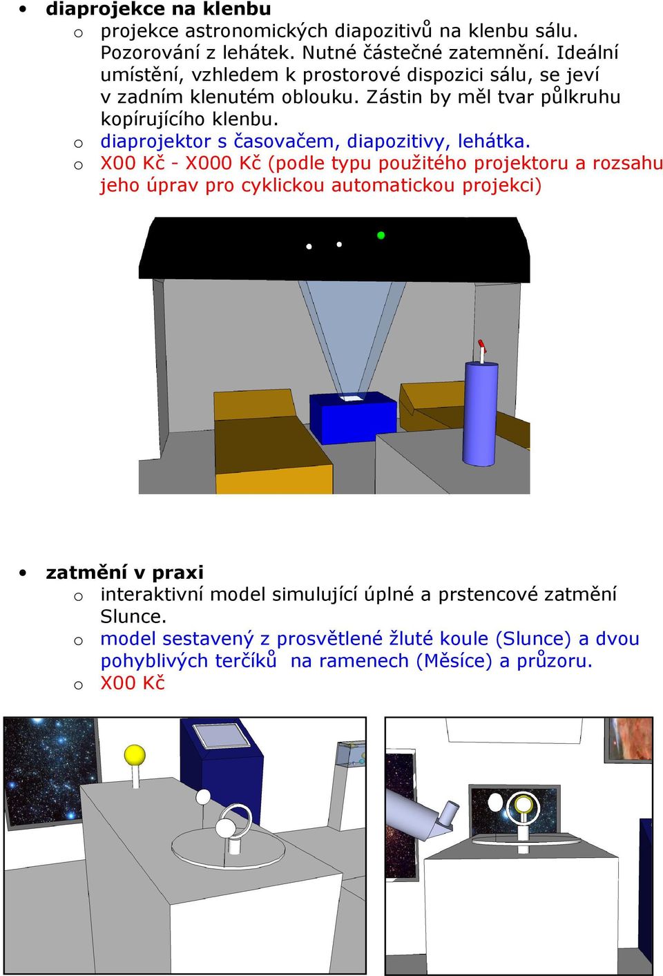 o diaprojektor s časovačem, diapozitivy, lehátka.