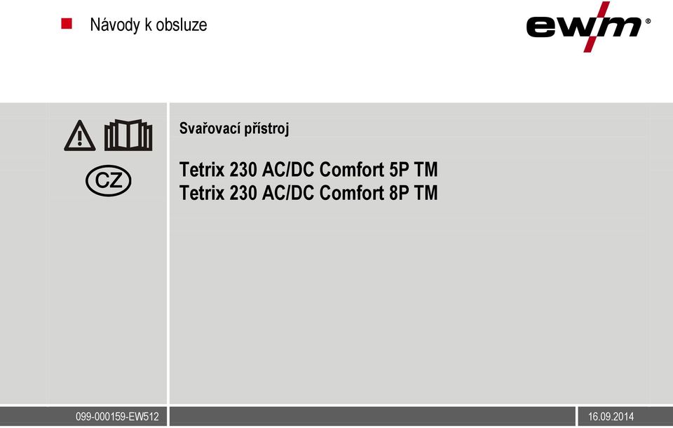 Tetrix 230 AC/DC Comfort