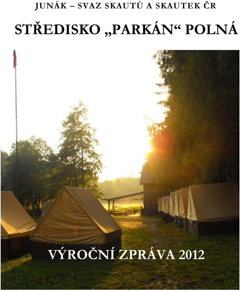 STŘEDISKO PARKÁN