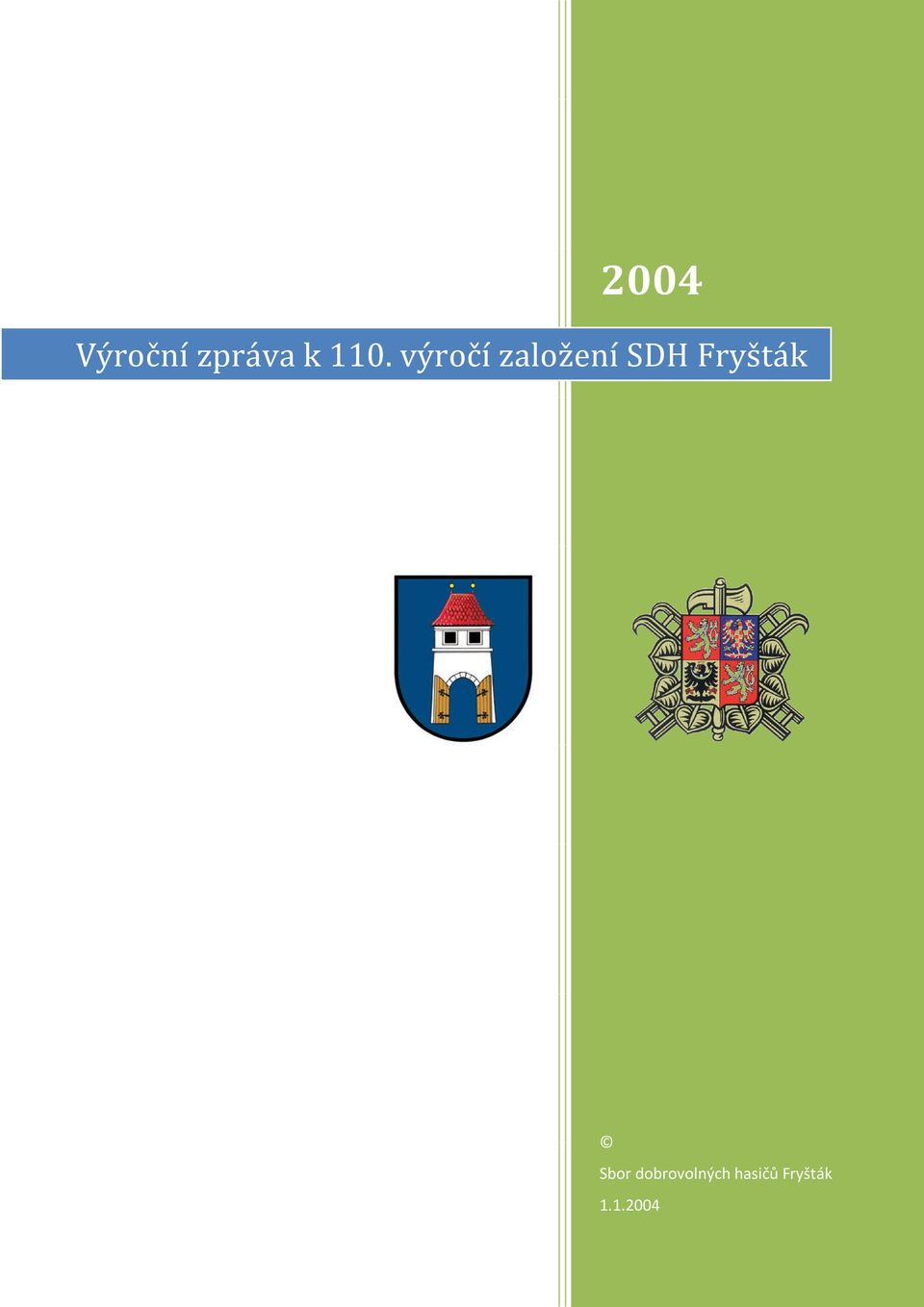 SDH Fryšták Sbor