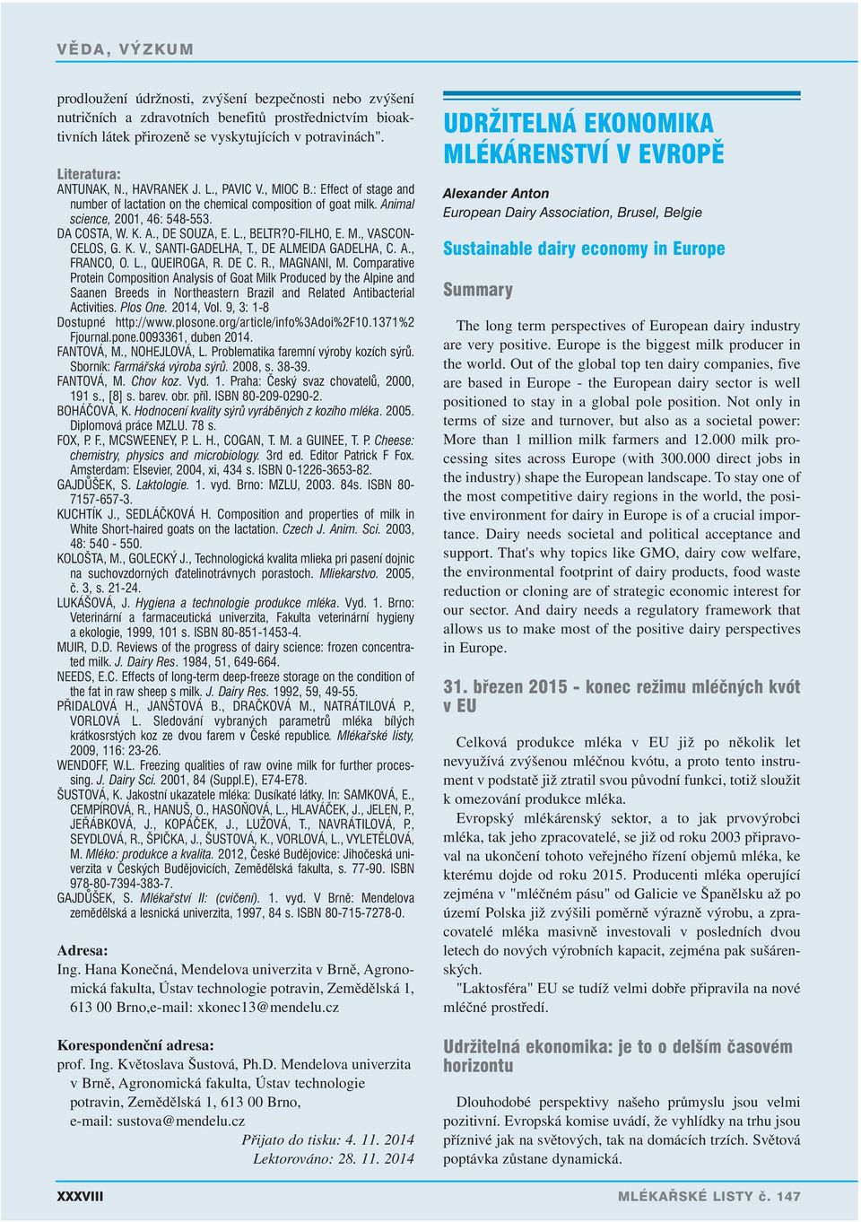 O-FILHO, E. M., VASCON- CELOS, G. K. V., SANTI-GADELHA, T., DE ALMEIDA GADELHA, C. A., FRANCO, O. L., QUEIROGA, R. DE C. R., MAGNANI, M.