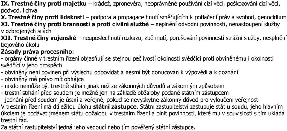 Trestné činy proti brannosti a proti civilní službě neplnění odvodní povinnosti, nenastoupení služby v ozbrojených silách XII.