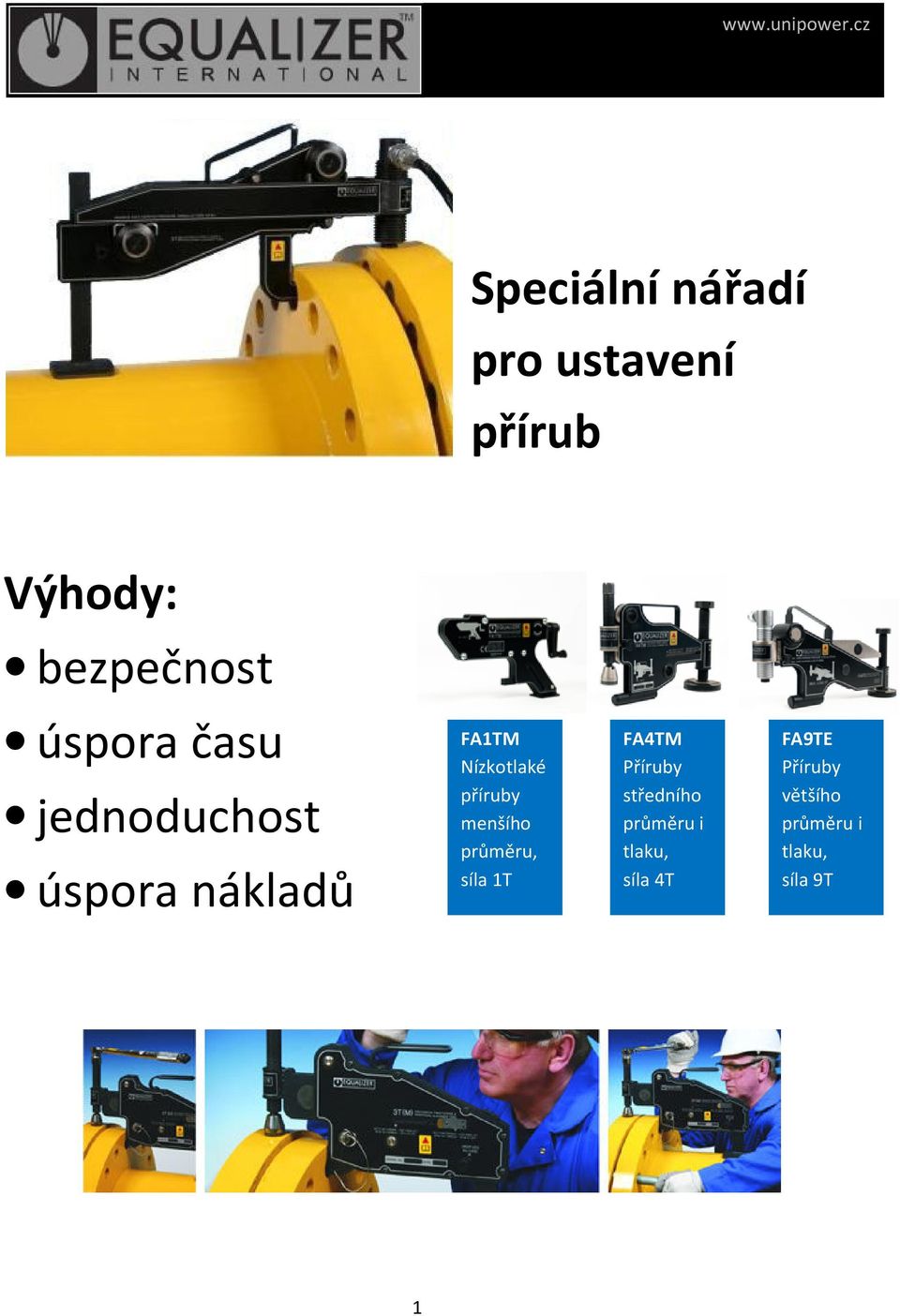 úspora času jednoduchost úspora nákladů FA1TM Nízkotlaké příruby