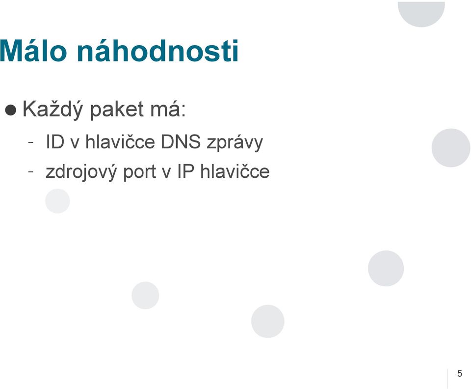 hlavičce DNS zprávy