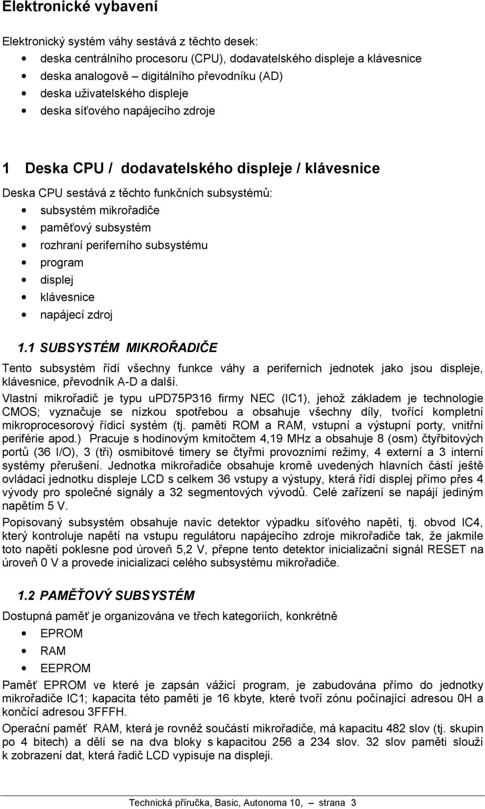 subsystem rozhranıperifernıho subsystemu program displej kla vesnice napa jecızdroj 1.