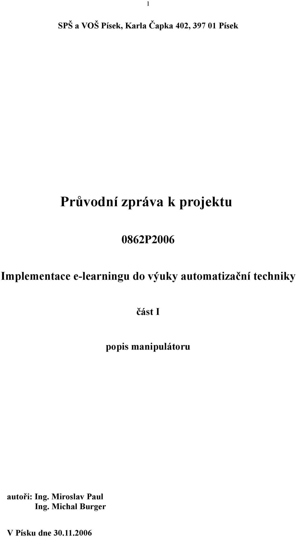 výuky automatizační techniky část I popis manipulátoru