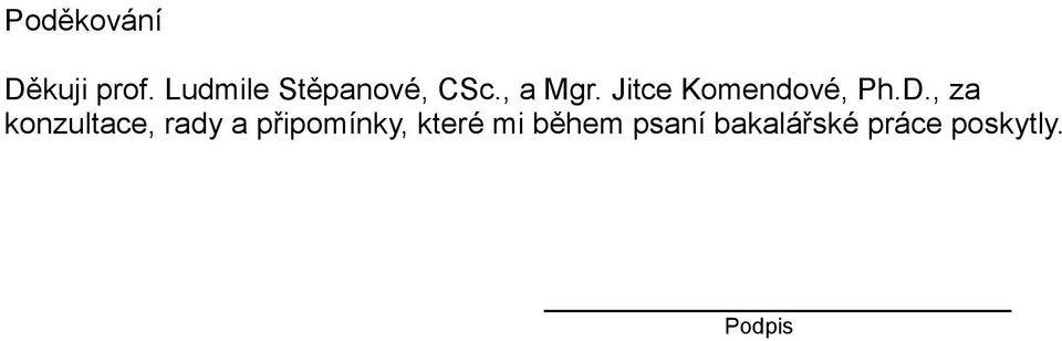 Jitce Komendové, Ph.D.