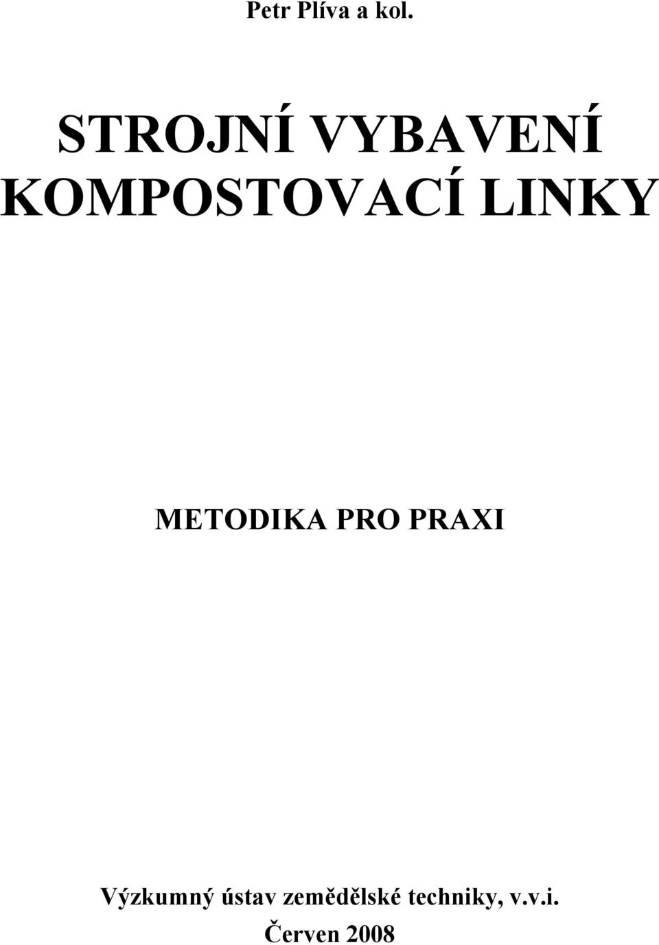 LINKY METODIKA PRO PRAXI