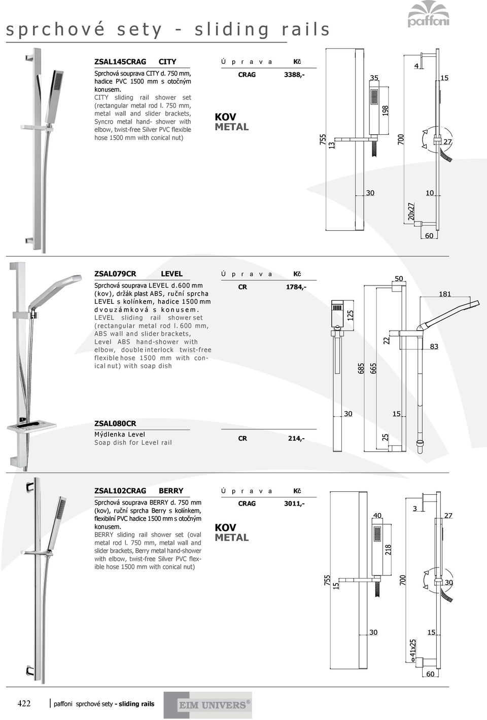 600 mm (kov), držák plast ABS, ruční sprcha LEVEL s kolínkem, hadice 1500 mm dvouz á m kov á s LEVEL sliding rail shower set (rectangular metal rod l.