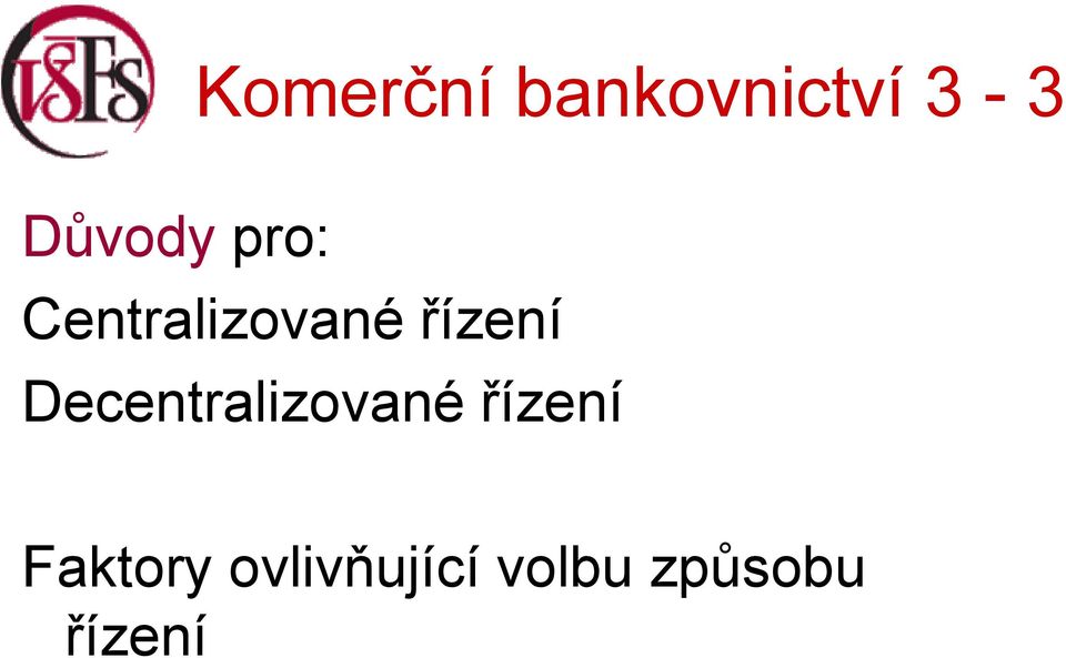 Decentralizované řízení