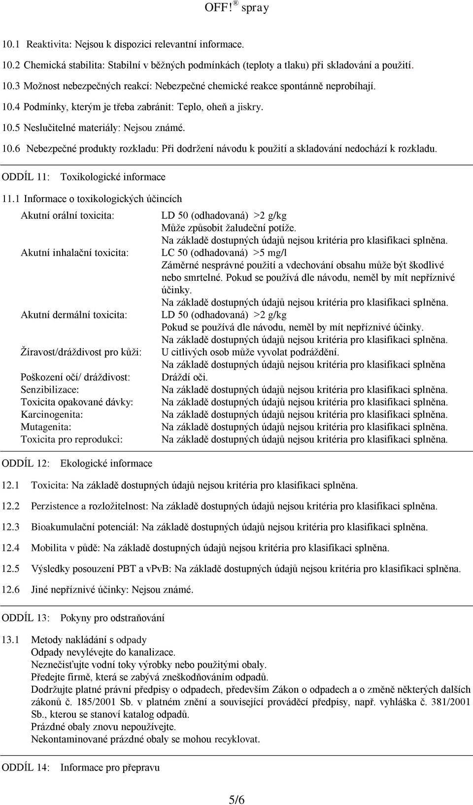 ODDÍL 11: Toxikologické informace 11.