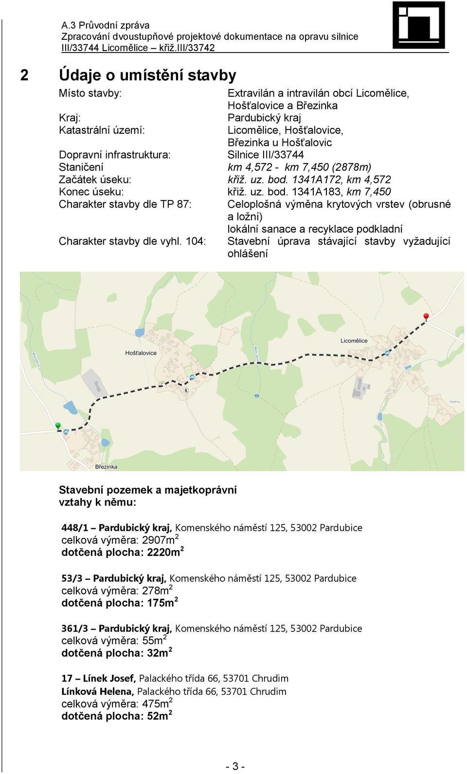 1341A172, km 4,572 Konec úseku: křiž. uz. bod.