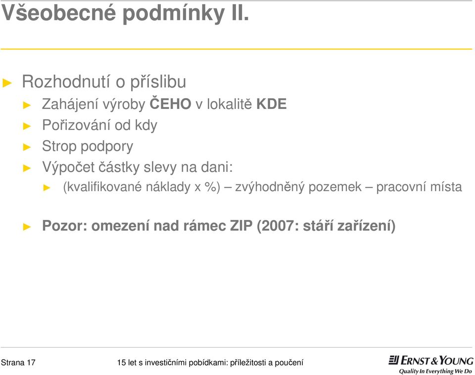 Pořizování od kdy Strop podpory Výpočet částky slevy na dani: