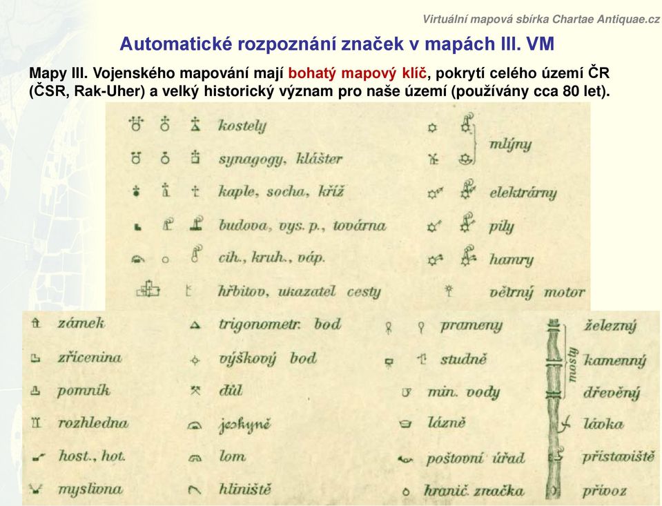 Vojenského mapování mají bohatý mapový klíč, pokrytí celého