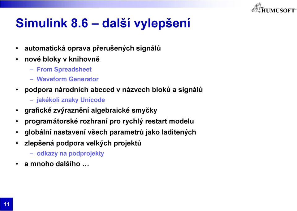 Waveform Generator podpora národních abeced v názvech bloků a signálů jakékoli znaky Unicode grafické