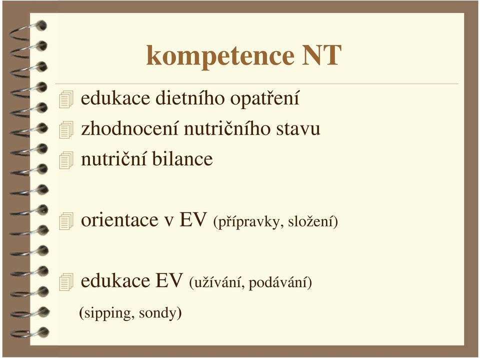 bilance orientace v EV (přípravky,